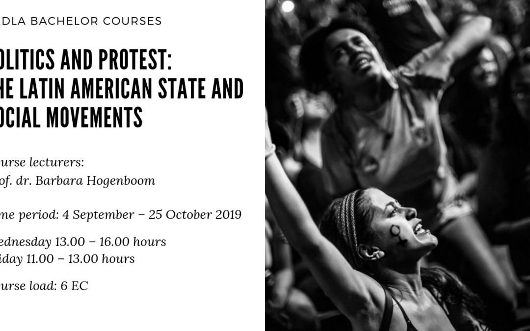 Politics and Protest: The Latin American State and Social Movements