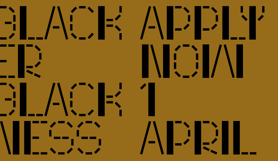 OPEN FOR APPLICATIONS: NEW TEMPORARY PROGRAMME BLACKER BLACKNESS