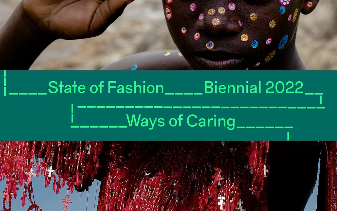 State of Fashion | Ways of Caring